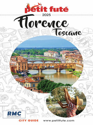 cover image of Guide Florence--Toscane 2025 Petit Futé